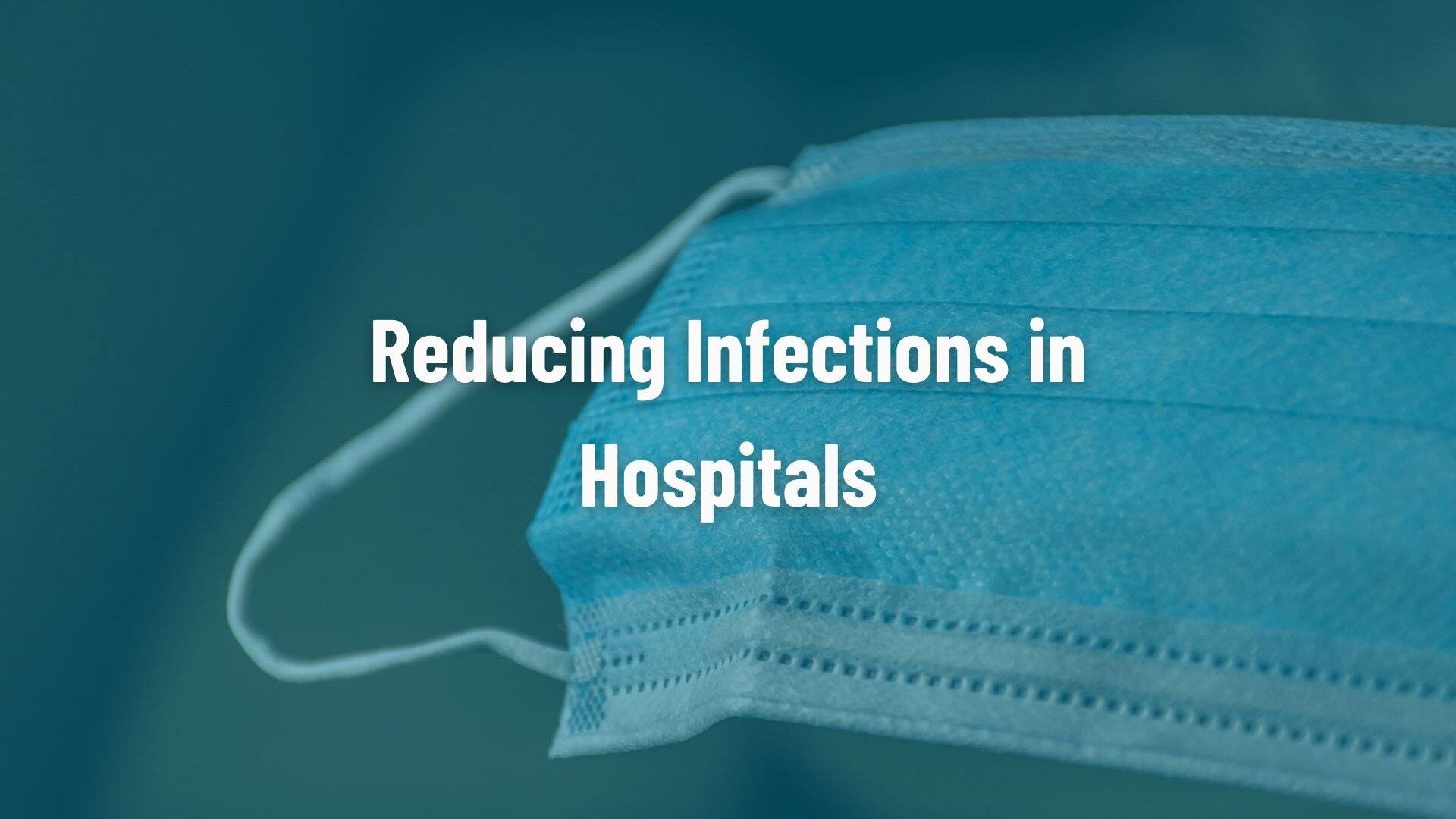 UV Medico blog banner - Mask  - Reducing infections in hospitals