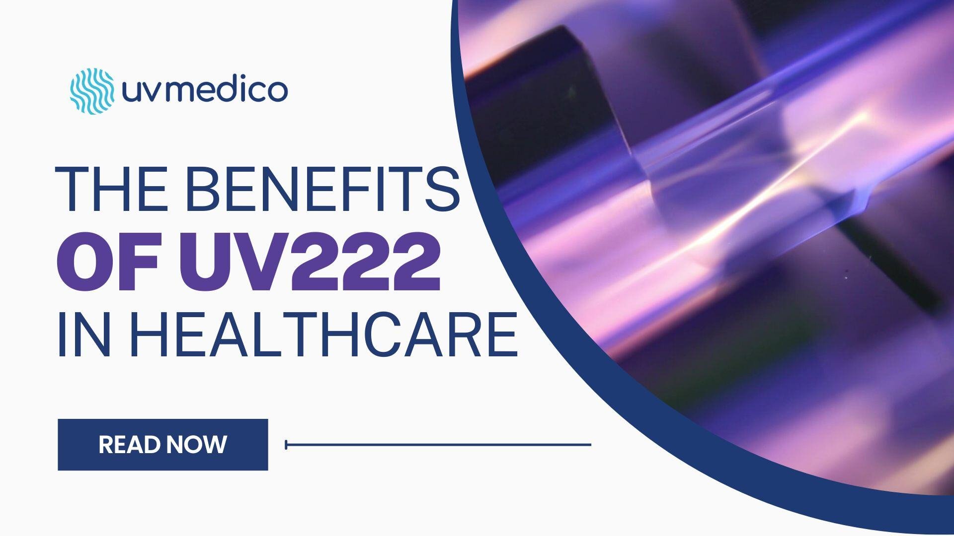 Cover image - The benefits of UV222 in Healthcare