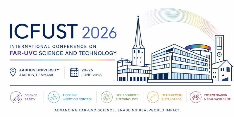 Far-UVC: From the Lab to the Real World | ICFUST 2026 Highlights
