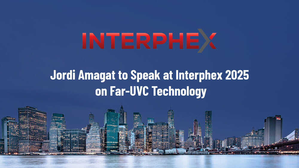Jordi Amagat to Speak on Far-UVC Technology at Interphex 2025