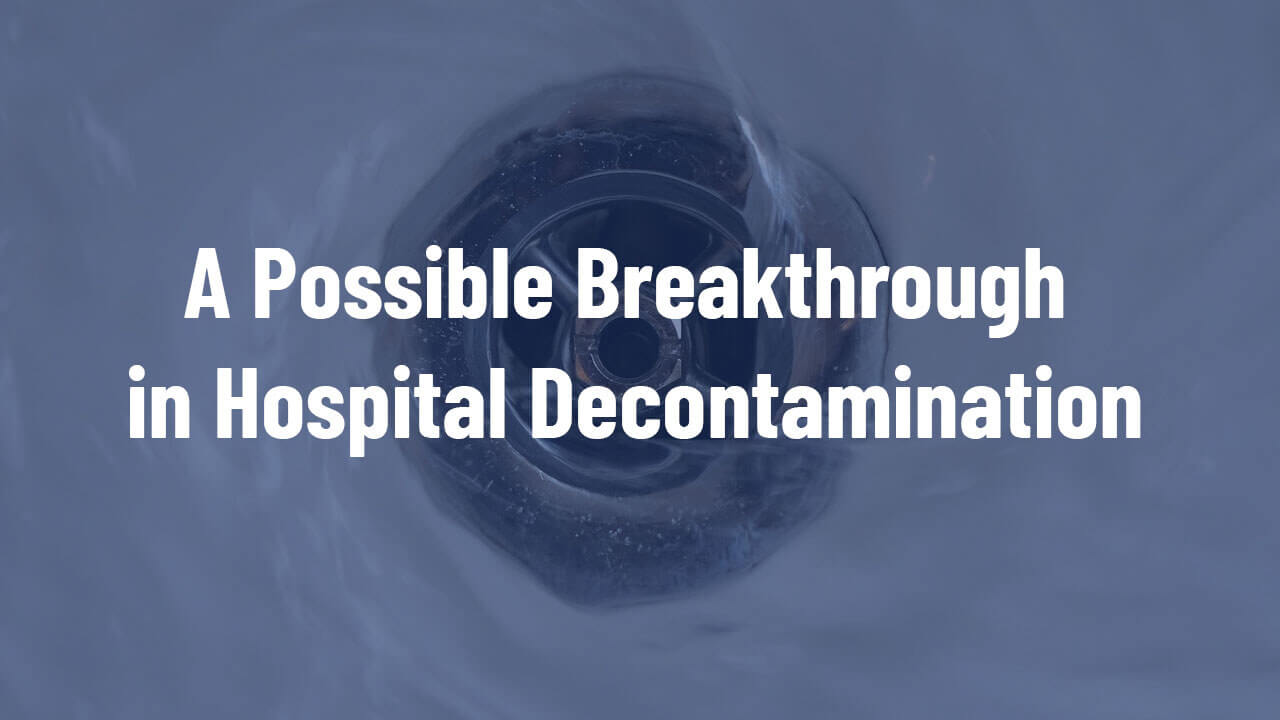 Far-UVC: A Possible Breakthrough in Hospital Decontamination